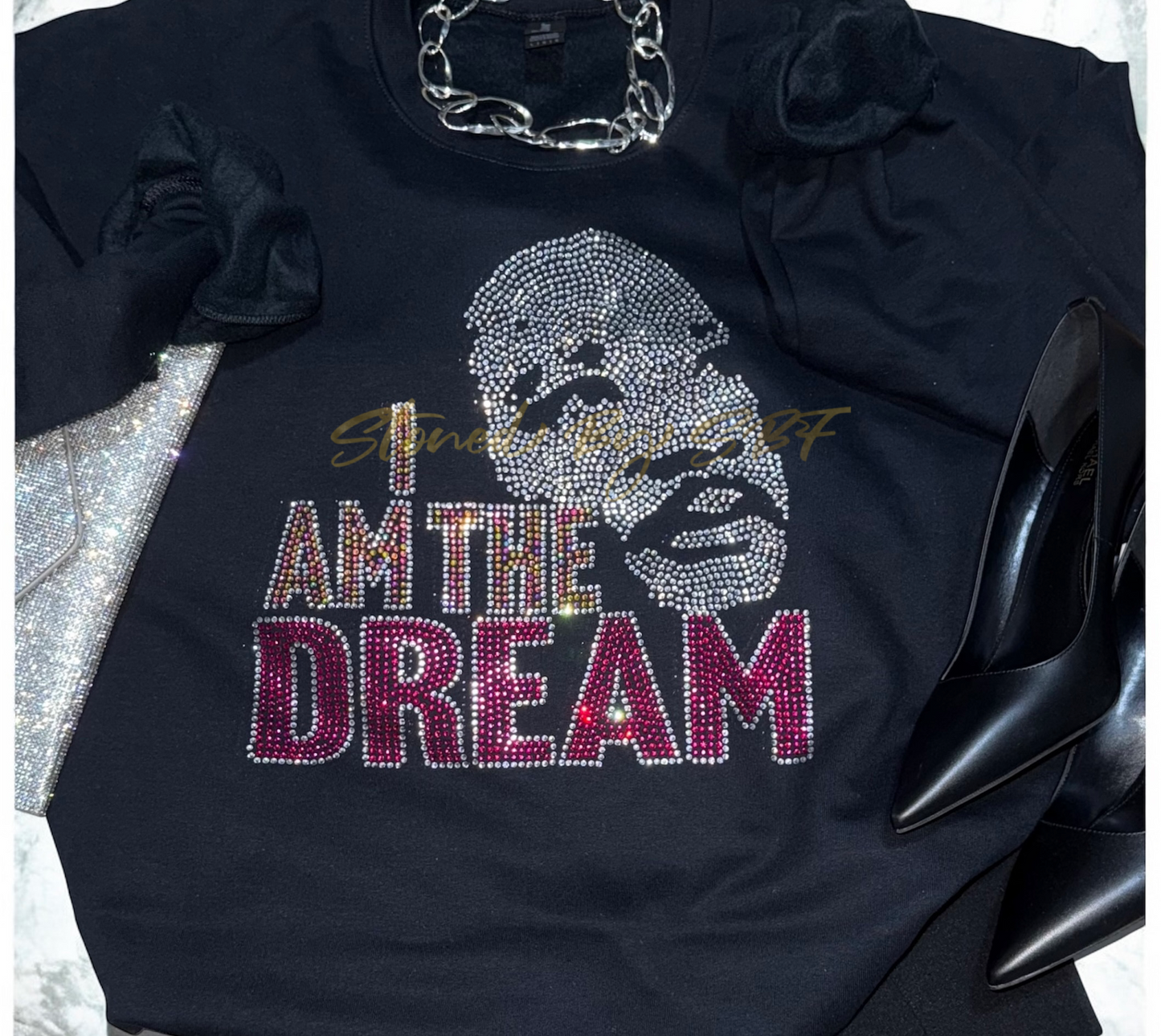 I Am The Dream Custom Rhinestone Shirt