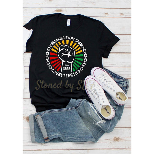 Breaking Every Chain Juneteenth