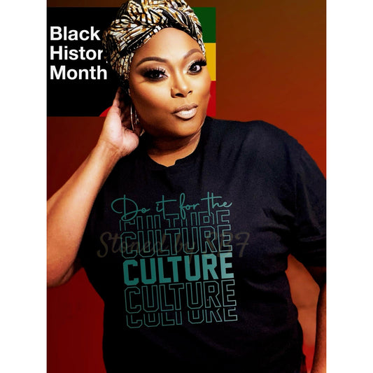 Do It For The Culture