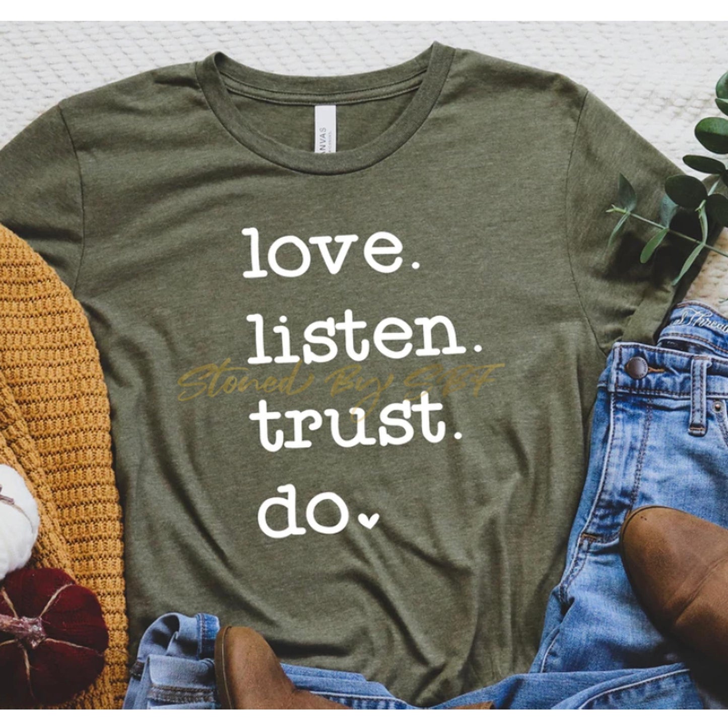 Love Listen Trust Do