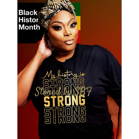 My History Is Strong