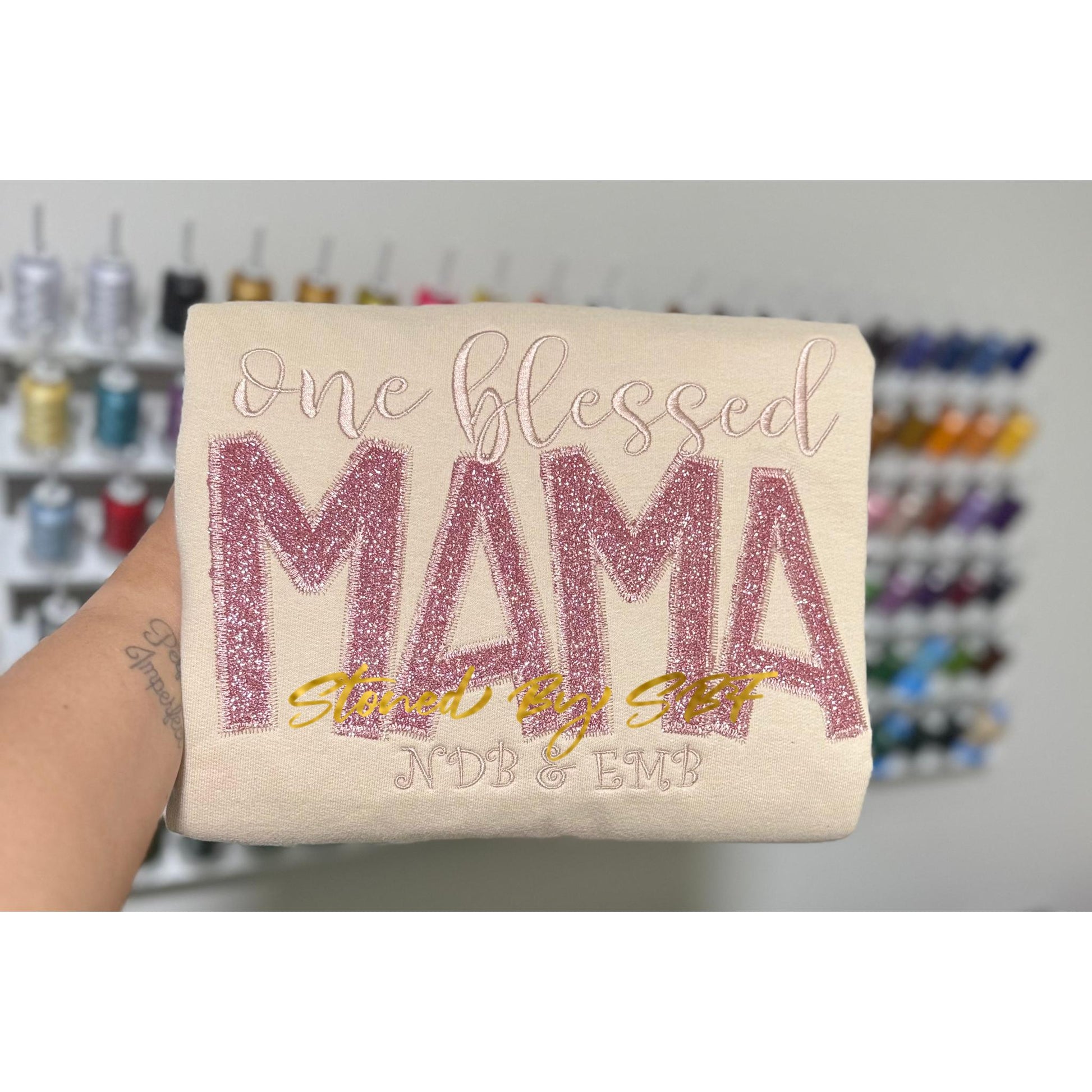 One Blessed Mama (embroidery with glitter vinyl and customized names)
