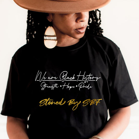 Strength Hope Pride Black History