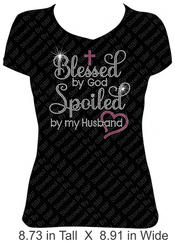 Blessed By God Spoiled By My Husband