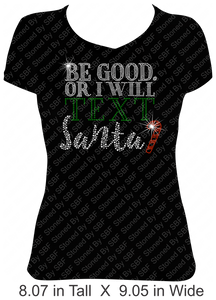 Be Good Or I Will Text Santa