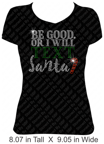 Be Good Or I Will Text Santa