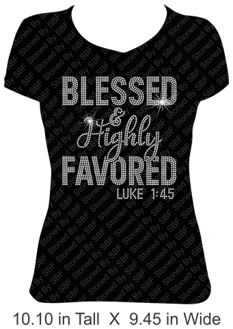 Blessed and Highly Favored