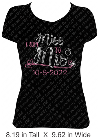 From Miss to Mrs. (Choose Date)