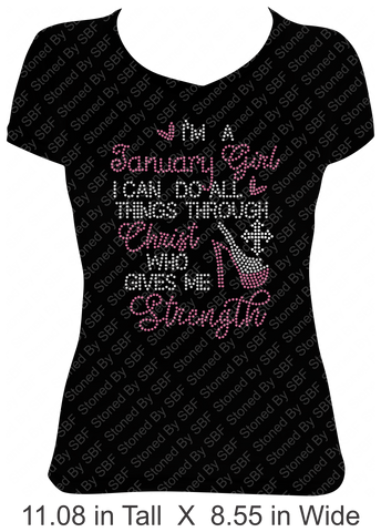 I'm A (Choose Month) Girl I Can Do All Things Through Christ