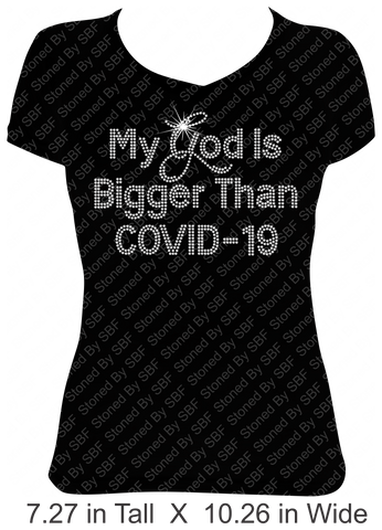 My God Is Bigger Than COVID 19