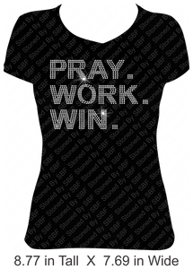 Pray Work Win