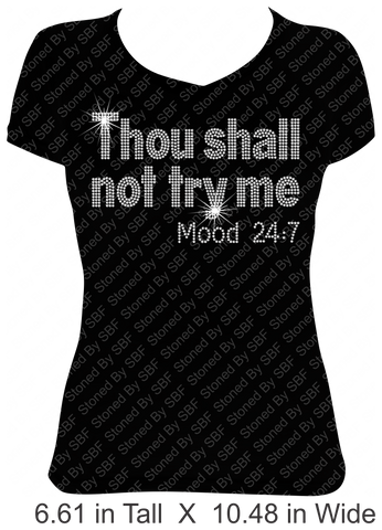 Thou Shall Not Try Me