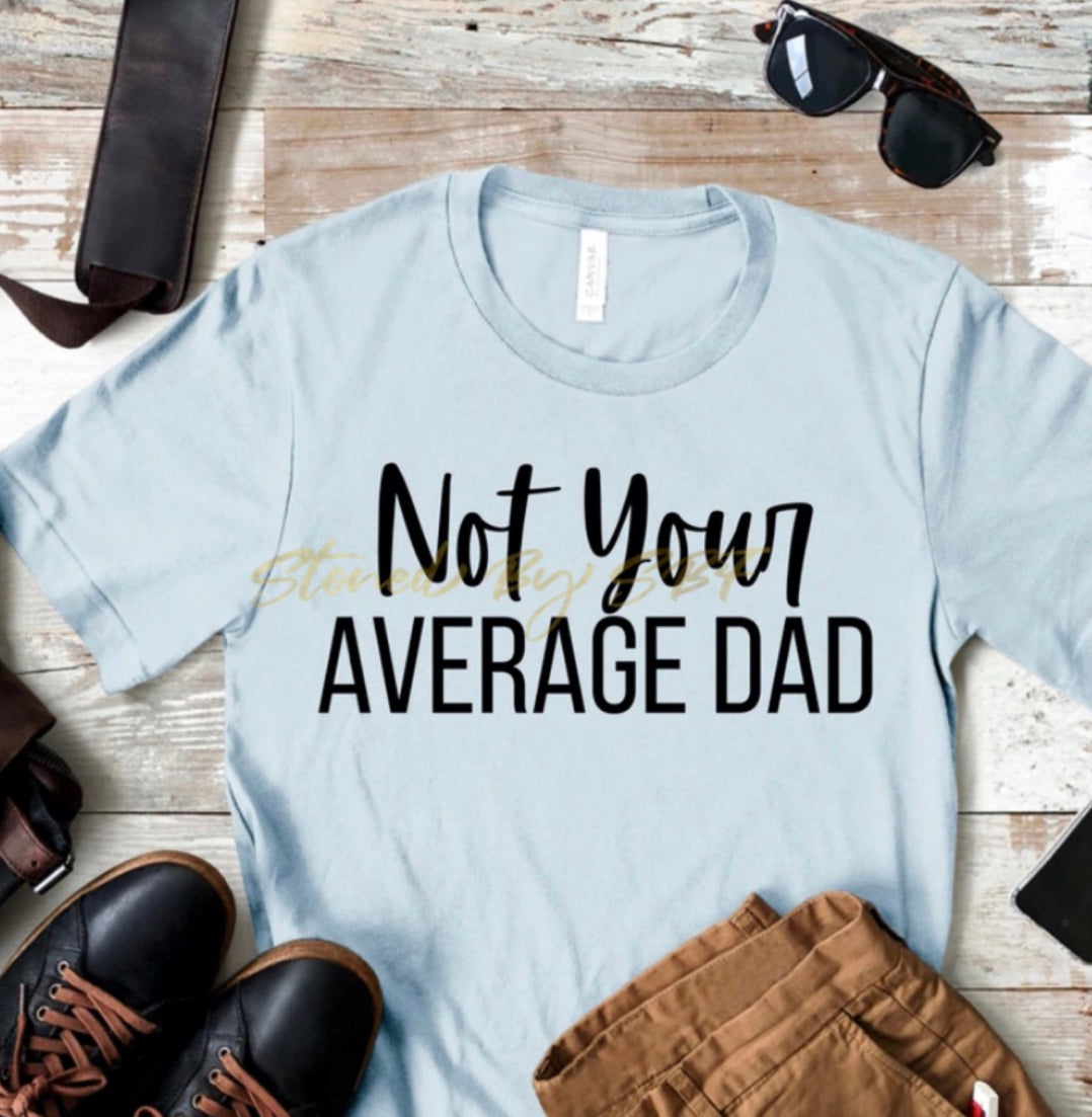 Not Your Average Dad