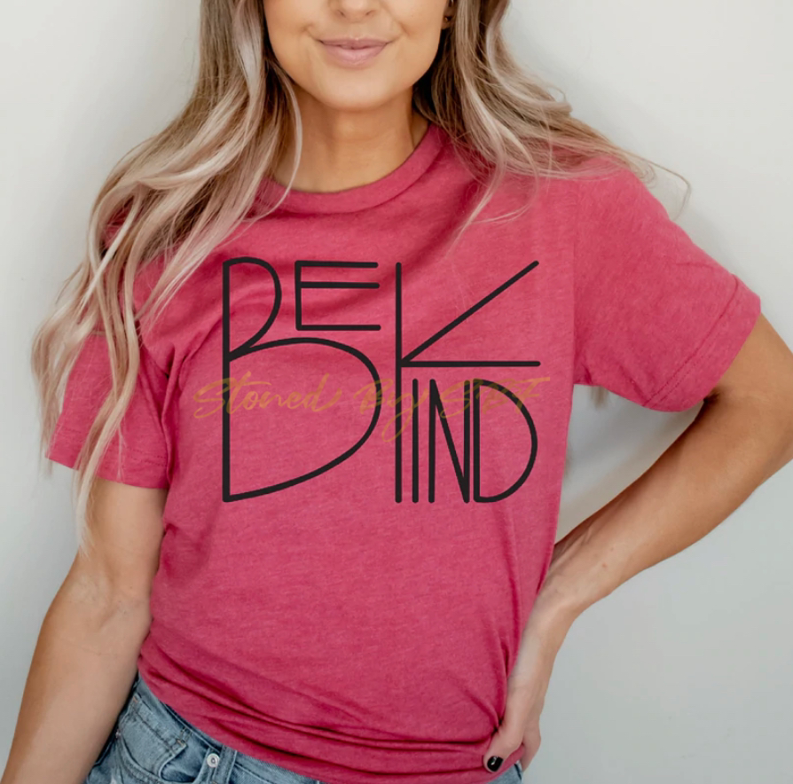 Be Kind