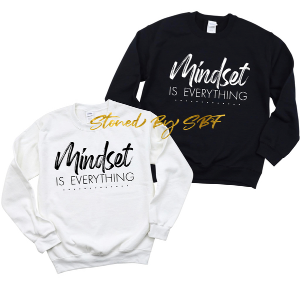 Mindset is Everything