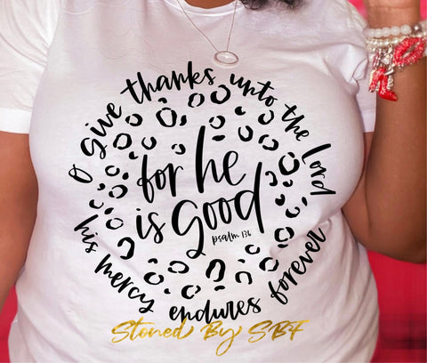 For He Is Good