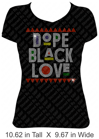 Dope Black Love