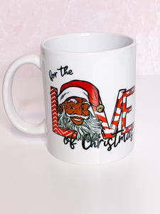 For the Love of Christmas (Personalized) - Ceramic Mug