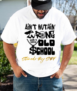 Ain’t Nuthin’ Wrong With A Little Old School