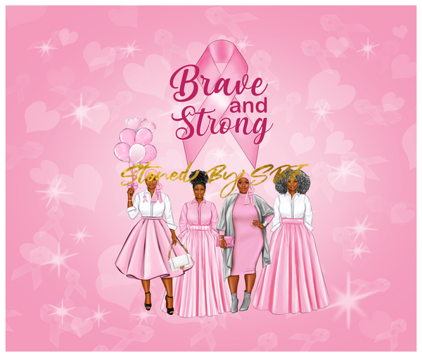 Brave and Strong - Stainless Steel Hot and Cold Tumbler